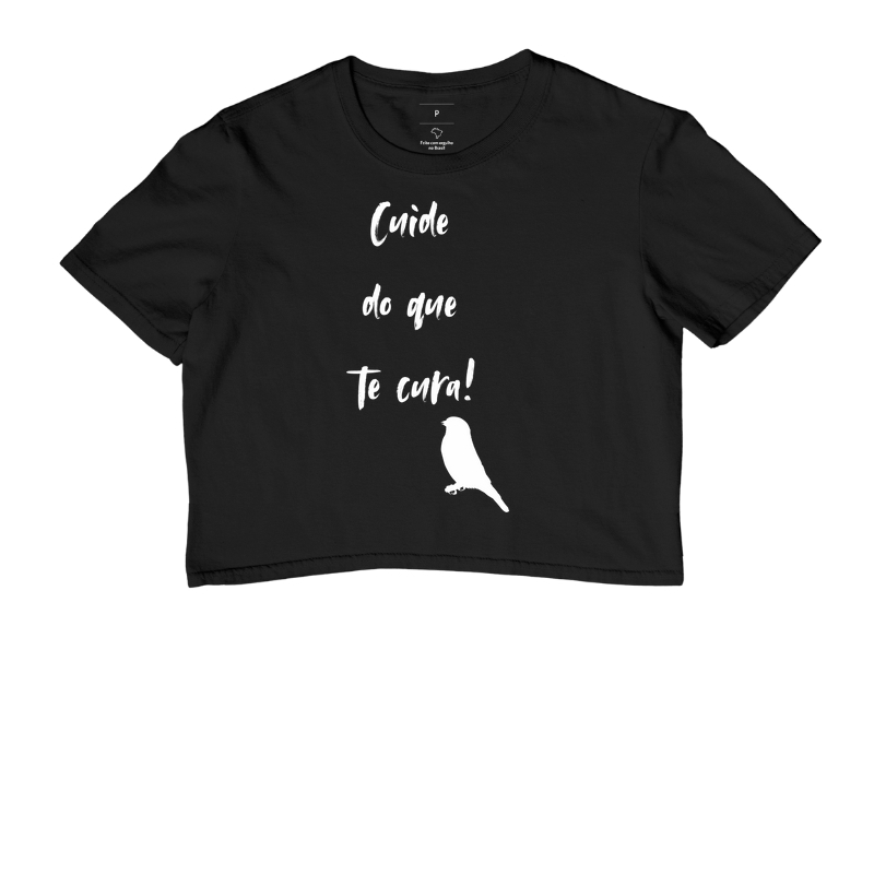 Cuide do que te cura!