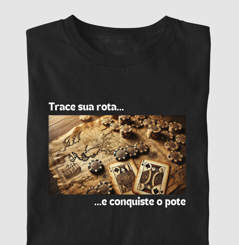 Camiseta "O Caminho do Poker"