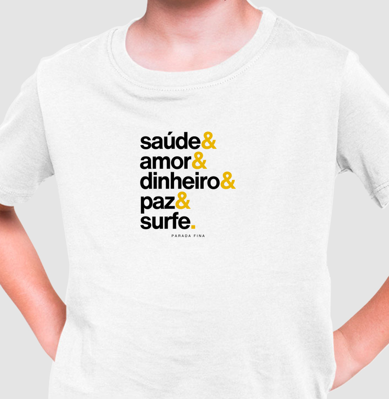 Saúde, amor, dinheiro, paz e surfe