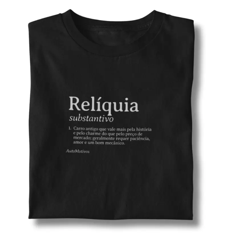 Relíquia - Substantivo: Clássico que Vale Ouro