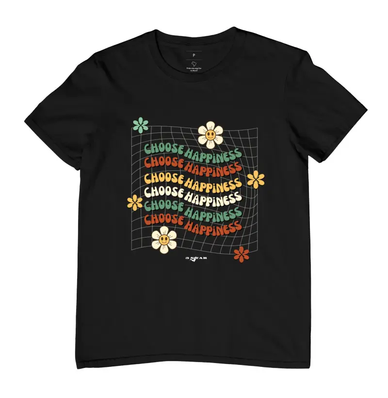 Camiseta Choose Happiness