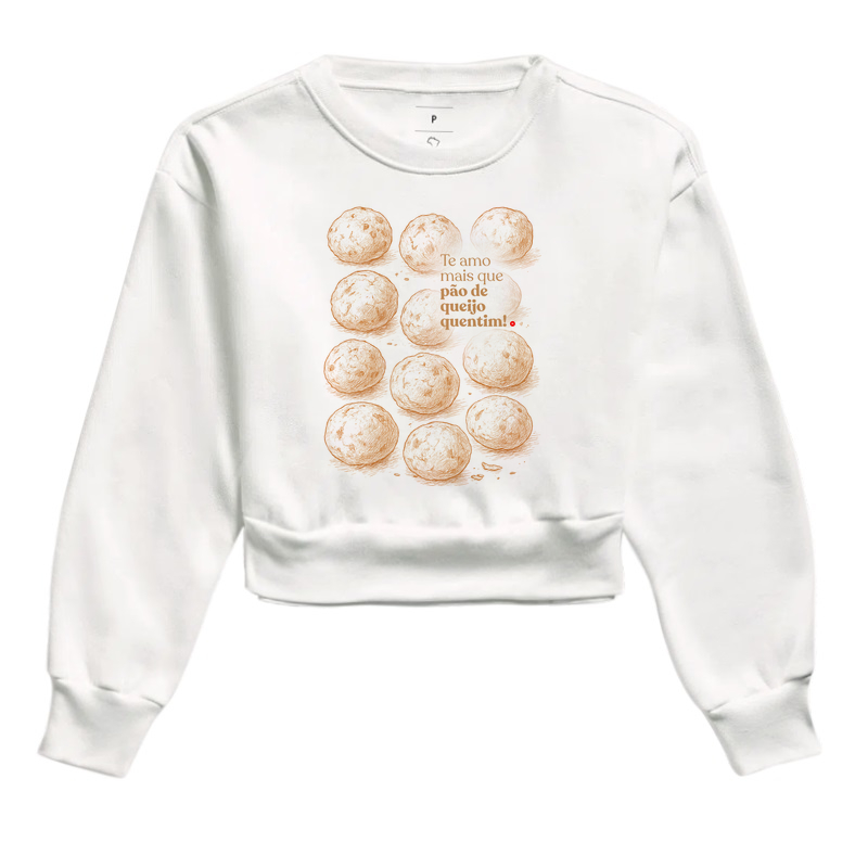 Te amo mais que pão de queijo quentim.