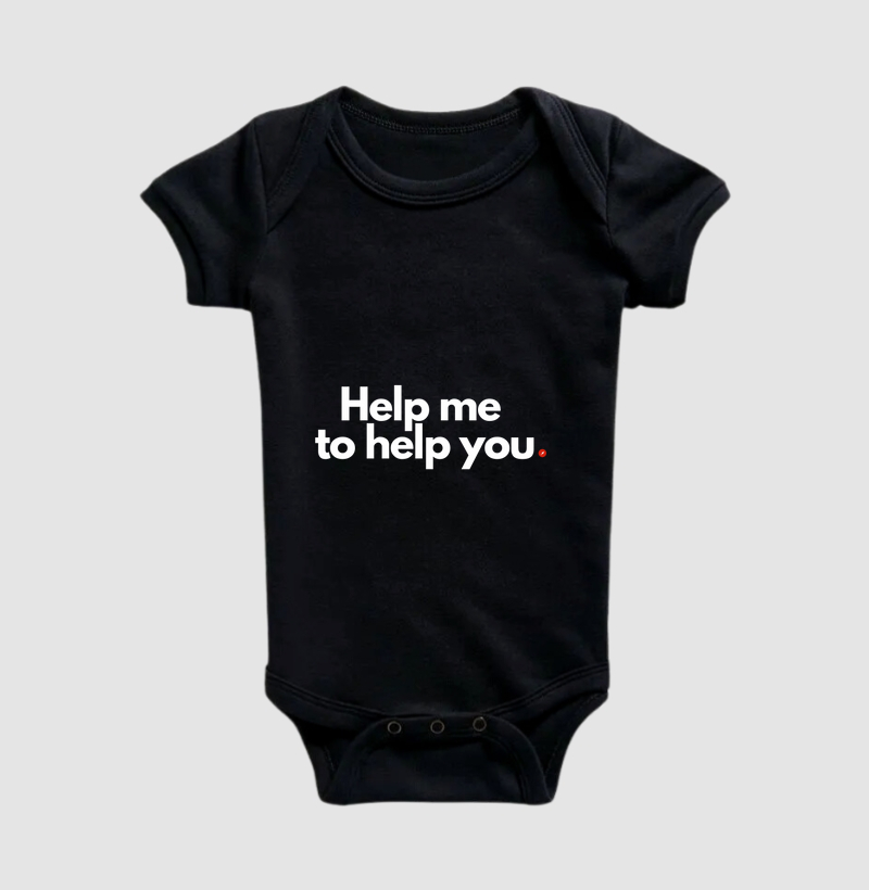 Help me to help you | Me ajuda a te ajudar