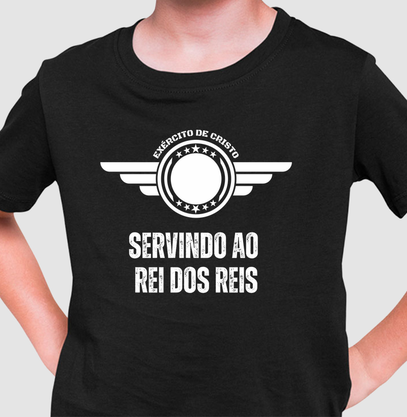 Camiseta Servindo ao Rei dos Reis