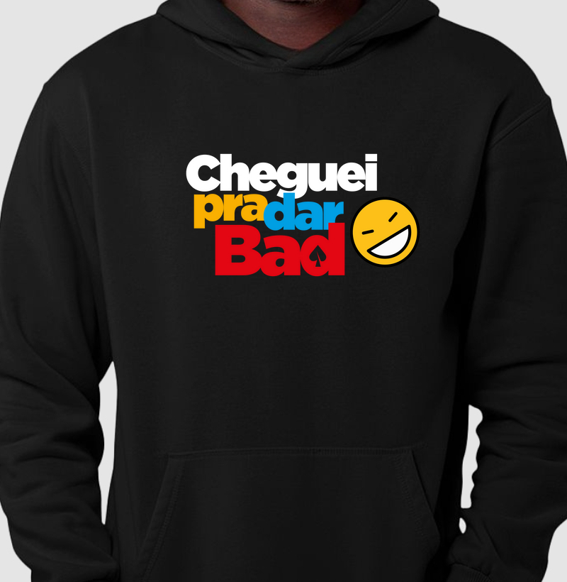 Cheguei pra dar Bad