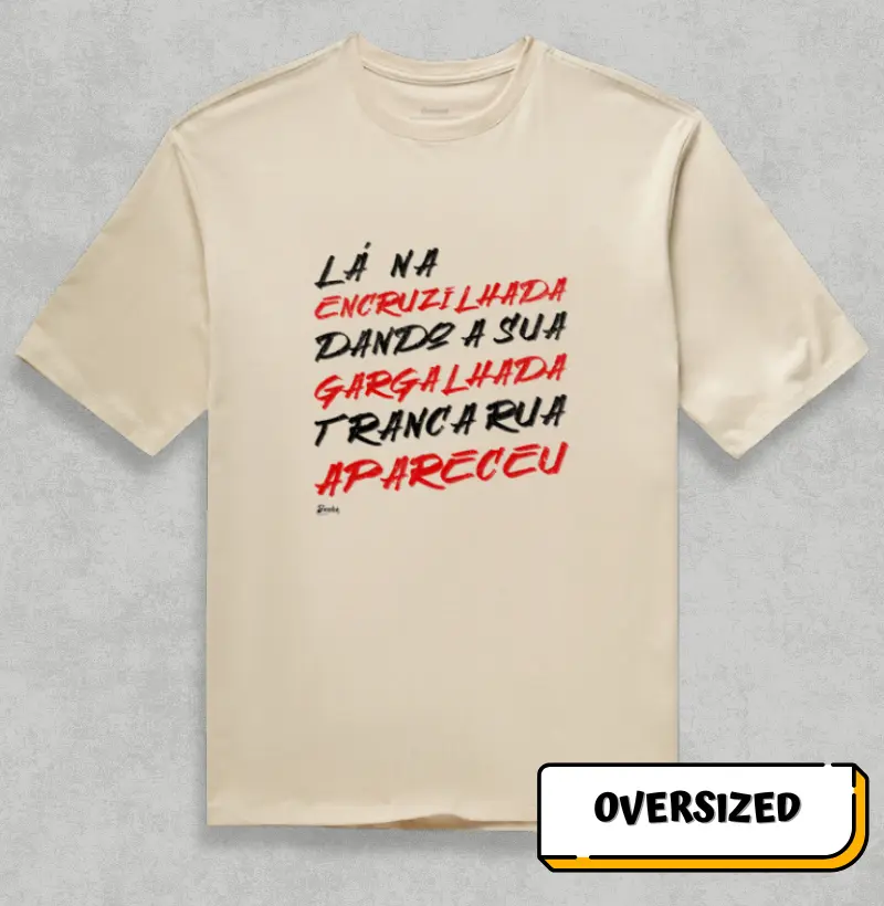 Lá na encruzilhada Tranca rua apareceu