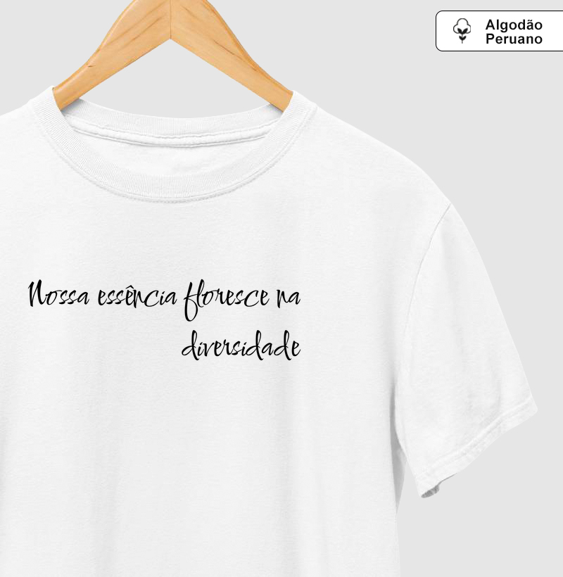 Nossa essência floresce na diversidade