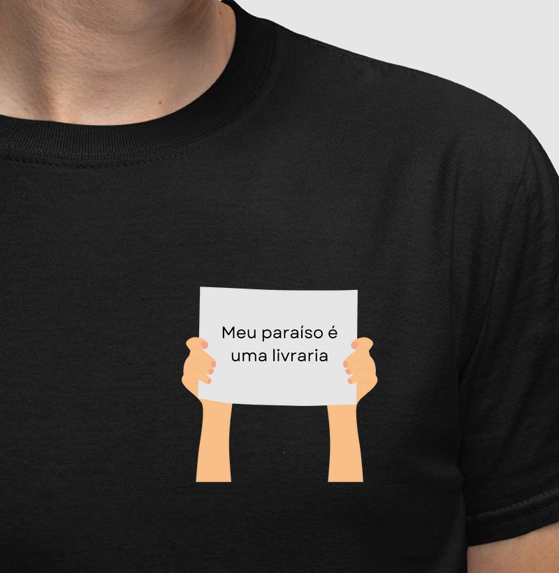 Camiseta | Meu paraíso é uma livraria