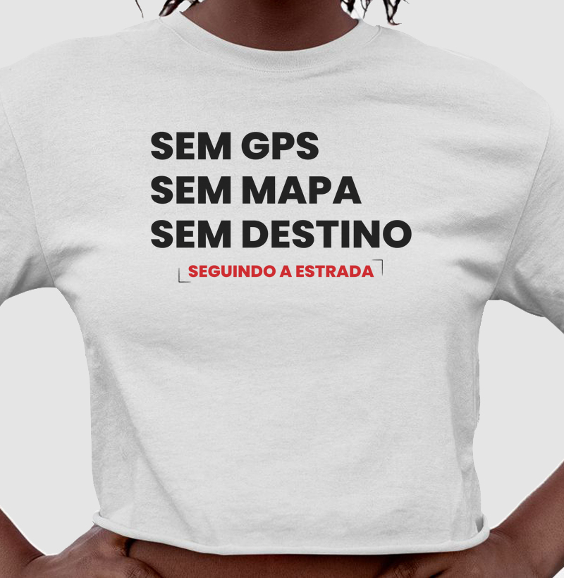 Sem GPS, Sem Mapa, Sem Destino
