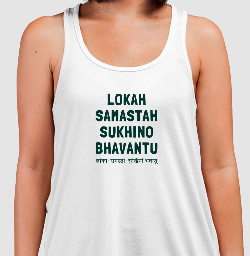 Lokah Samastah Sukhino Bhavantu