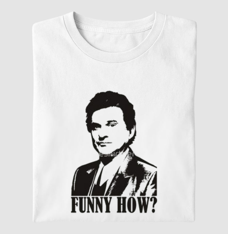 GoodFellas - Funny How?
