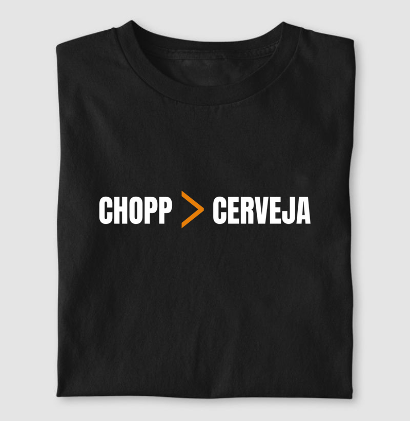 Camiseta Chopp Melhor que Cerveja