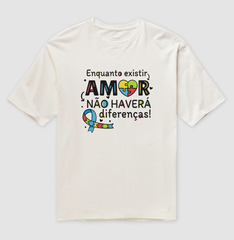 Enquanto Existir Amor, Não Haverá Diferenças