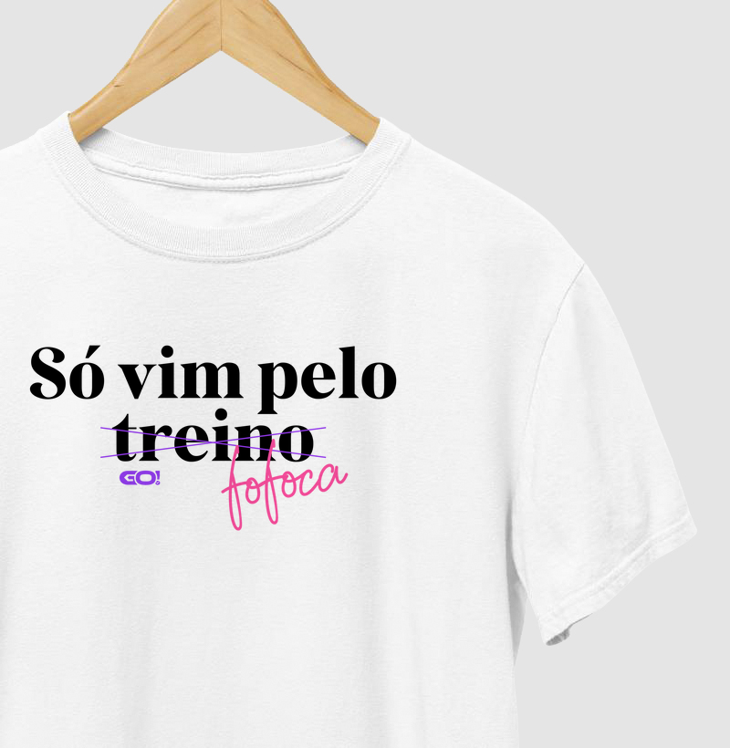 Só vim pela FOFOCA