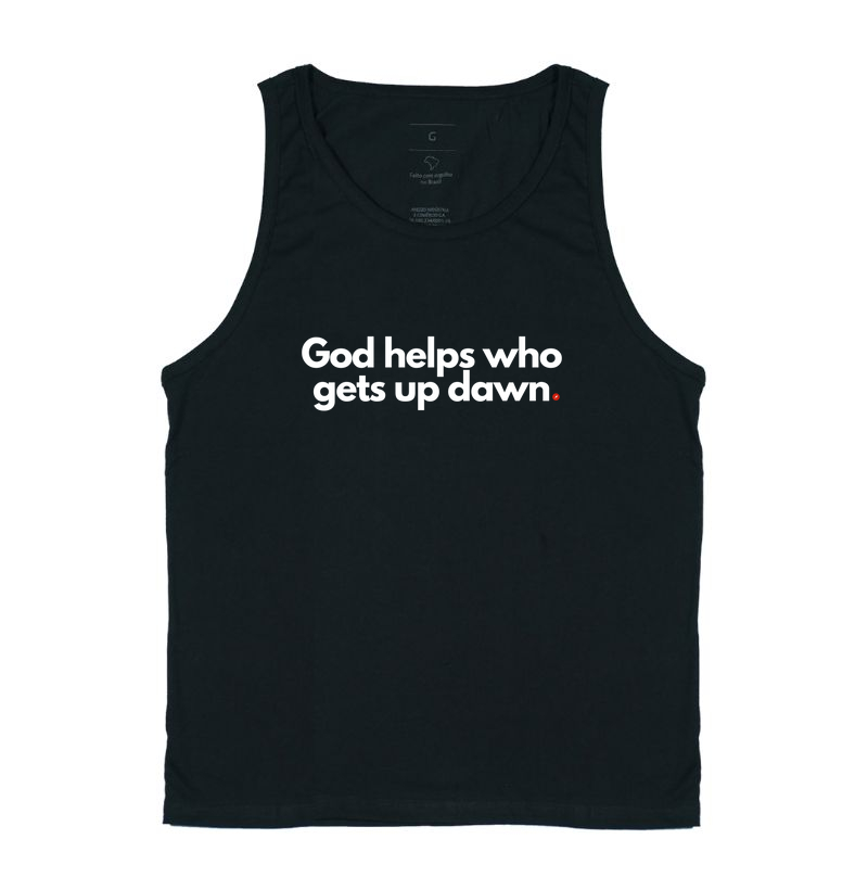 God helps who gets up dawn | Deus ajuda quem cedo madruga