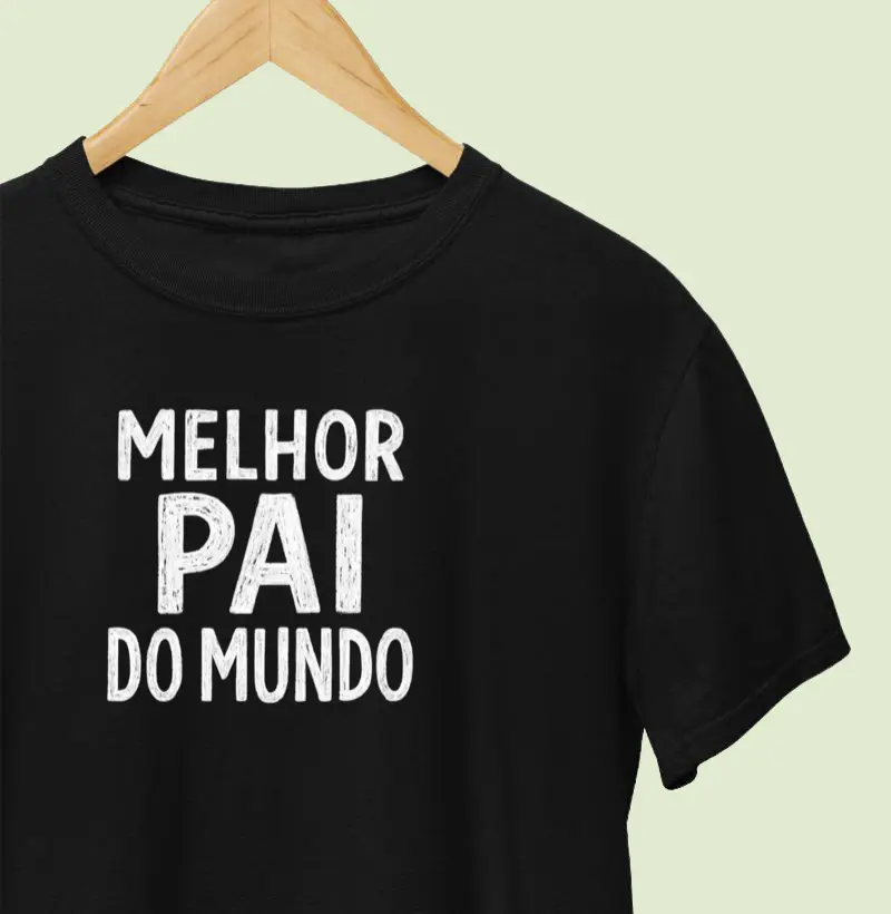 Camiseta | Melhor Pai do Mundo 