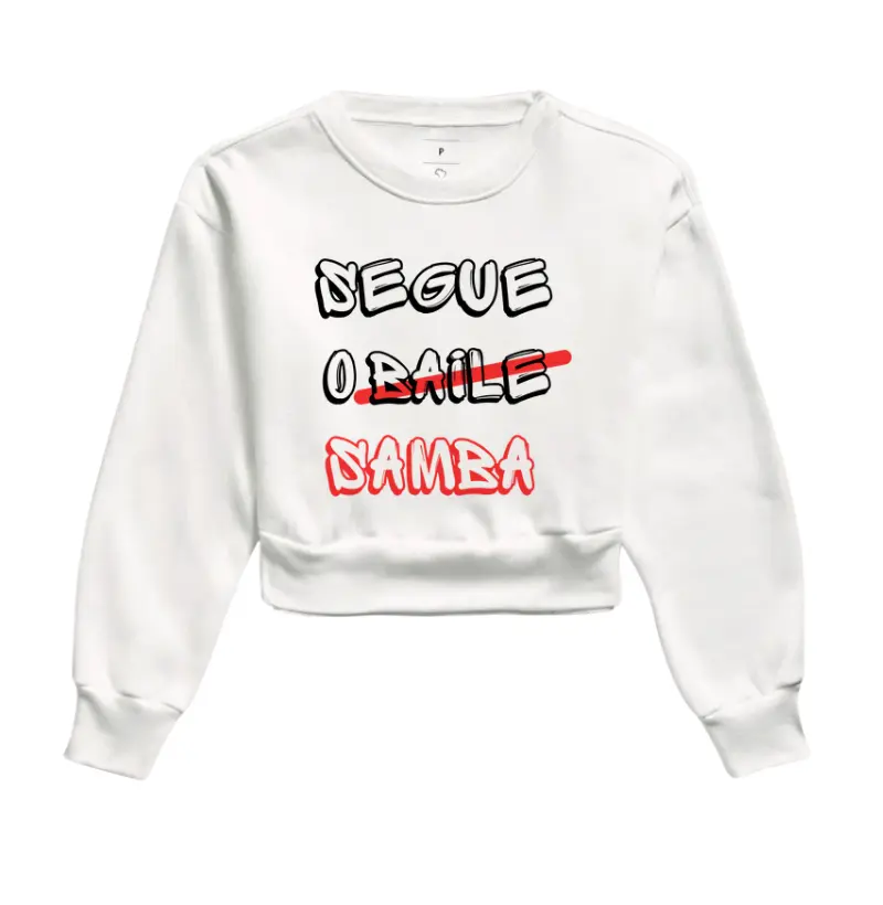 Moletom Cropped - Segue o Samba