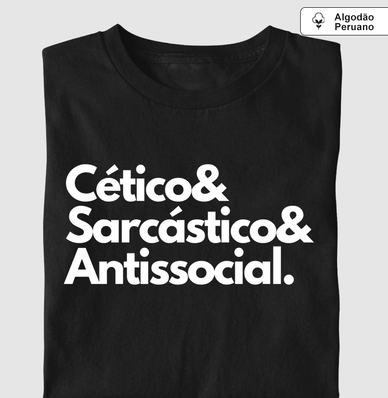 Cético&Sarcástico&Antissocial