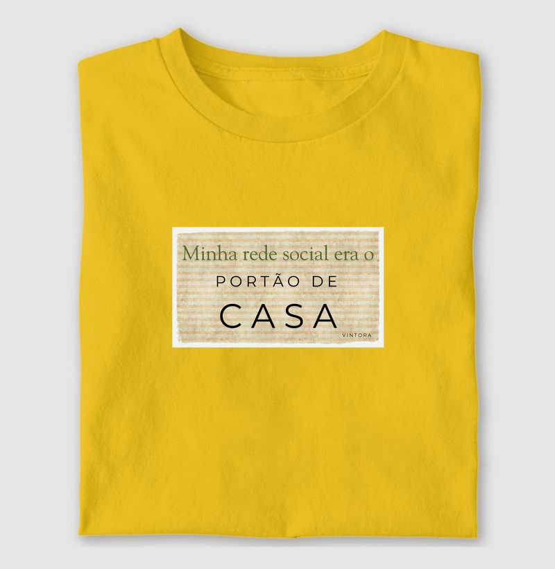 Minha Rede Social era o Portão de Casa