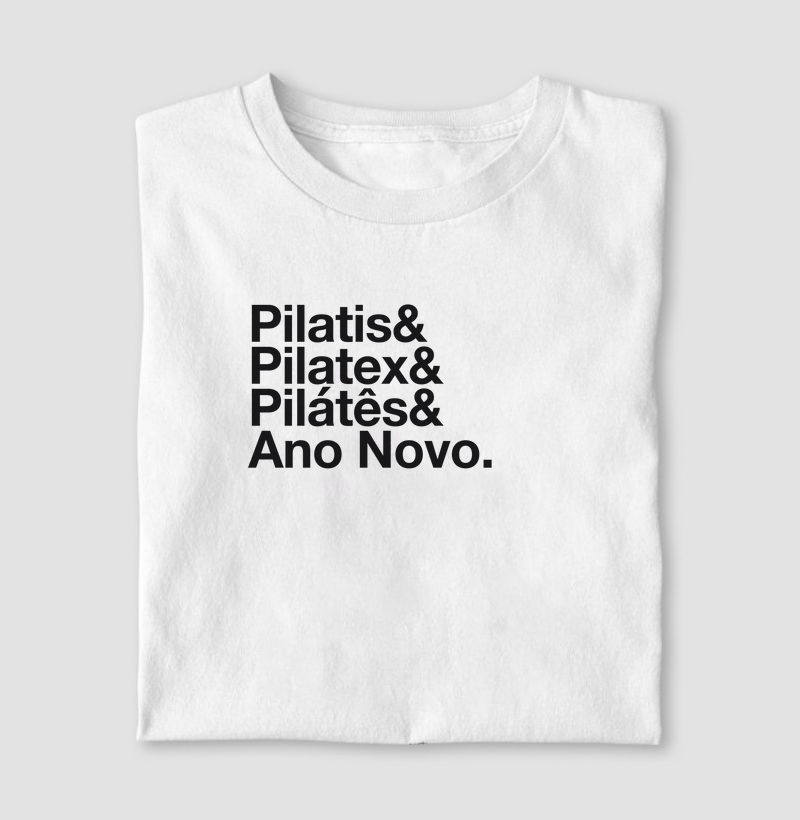 Pilatis & Pilatex & Pilátês & Ano Novo.