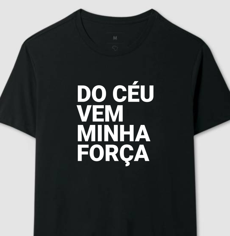 Do céu vem minha força