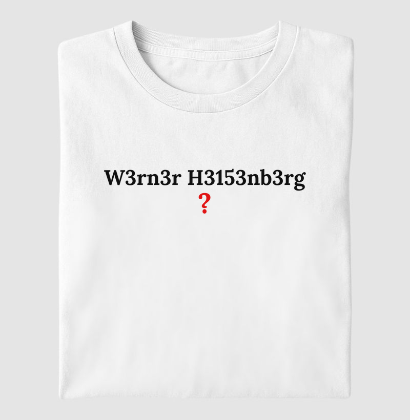 Werner Heisenberg - Leet Speak