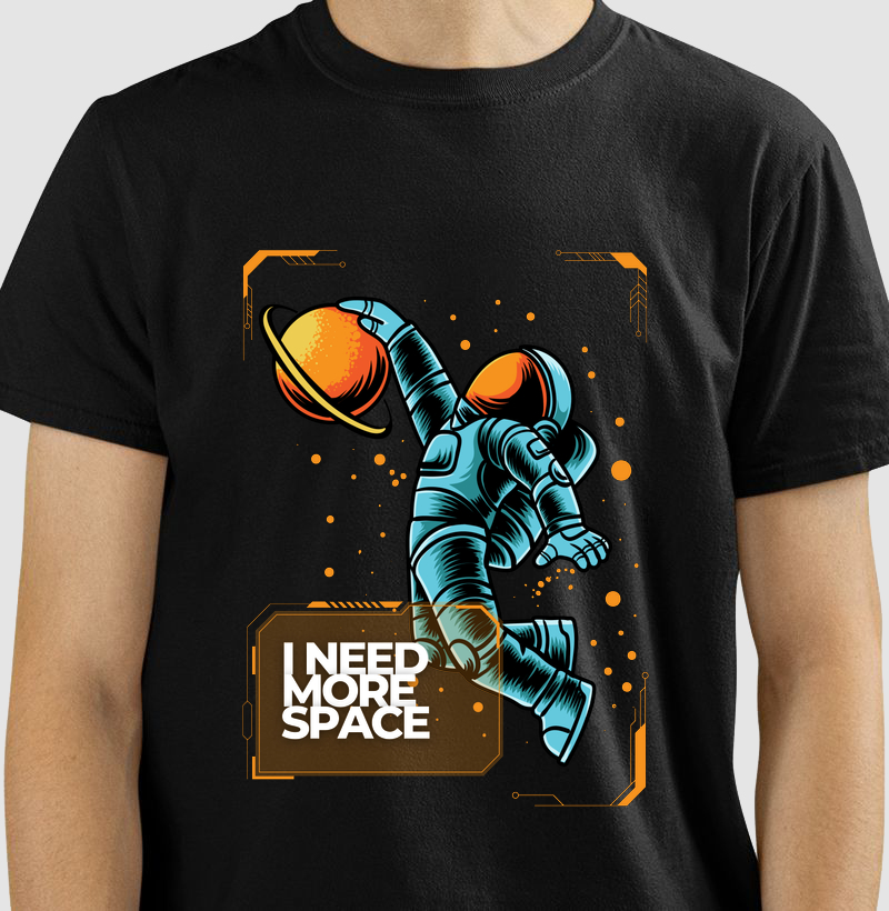 Camiseta- I need more space