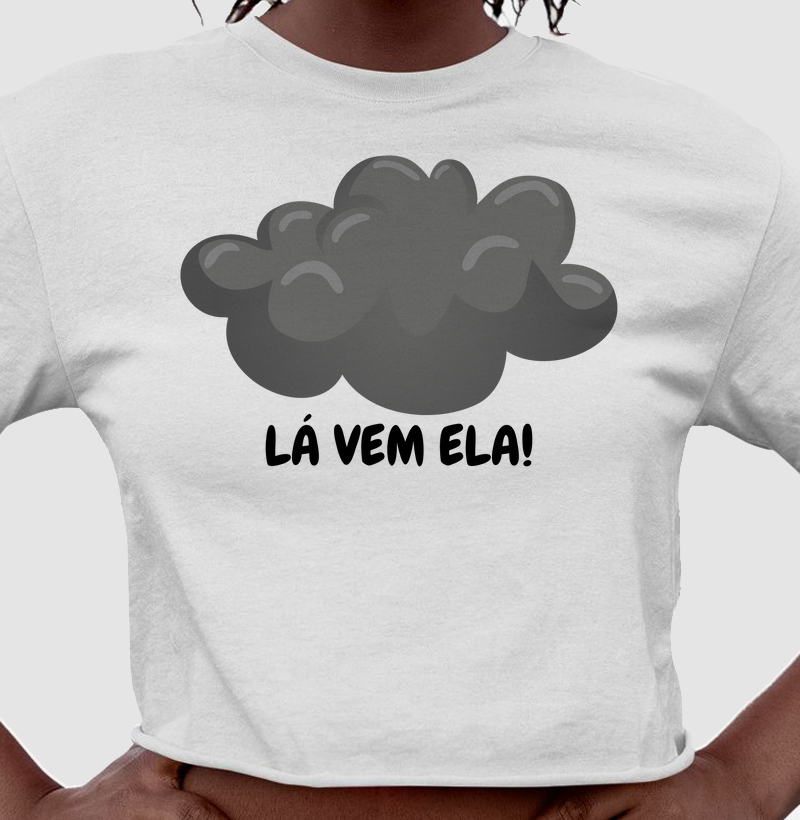 Camiseta “Lá vem ela”