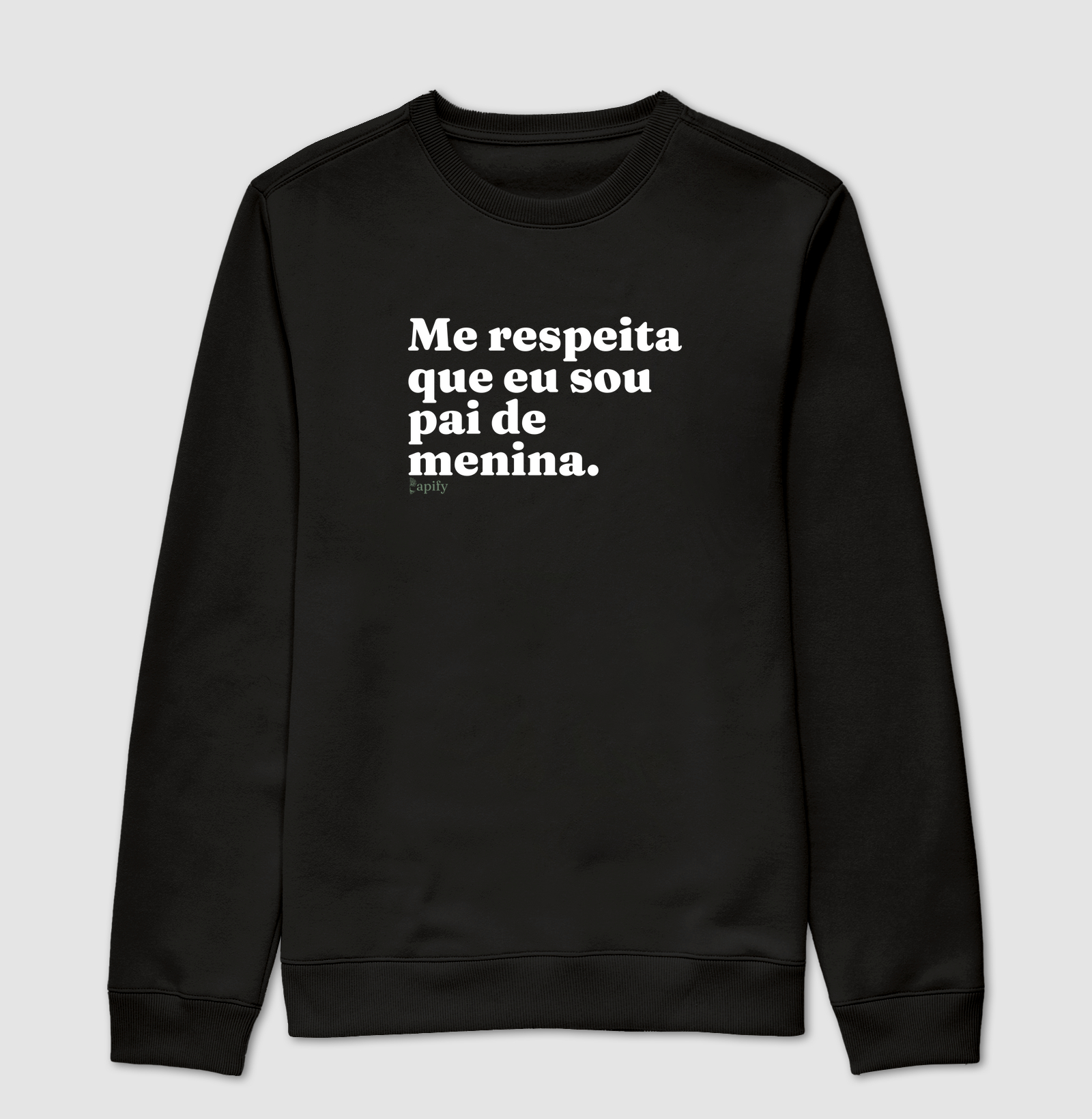 Me respeita que eu sou pai de menina
