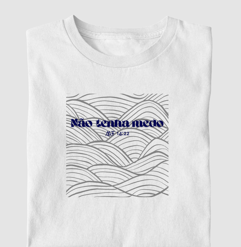 Não tenha medo