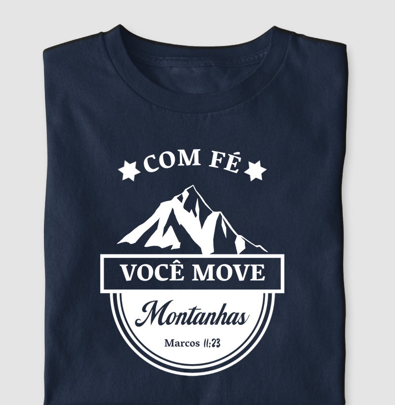 Com fé você move Montanhas