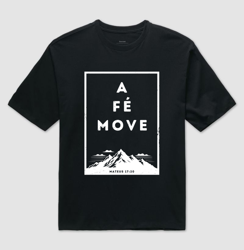 a Fé move Montanhas