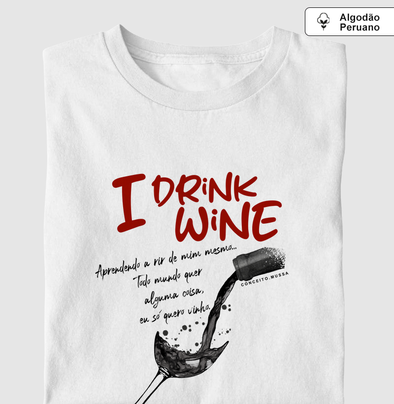 Eu bebo vinho