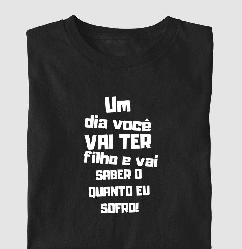 Um dia você vai ter filho