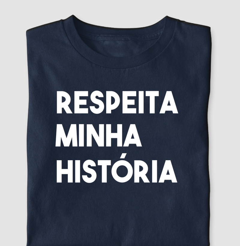 Respeita Minha História