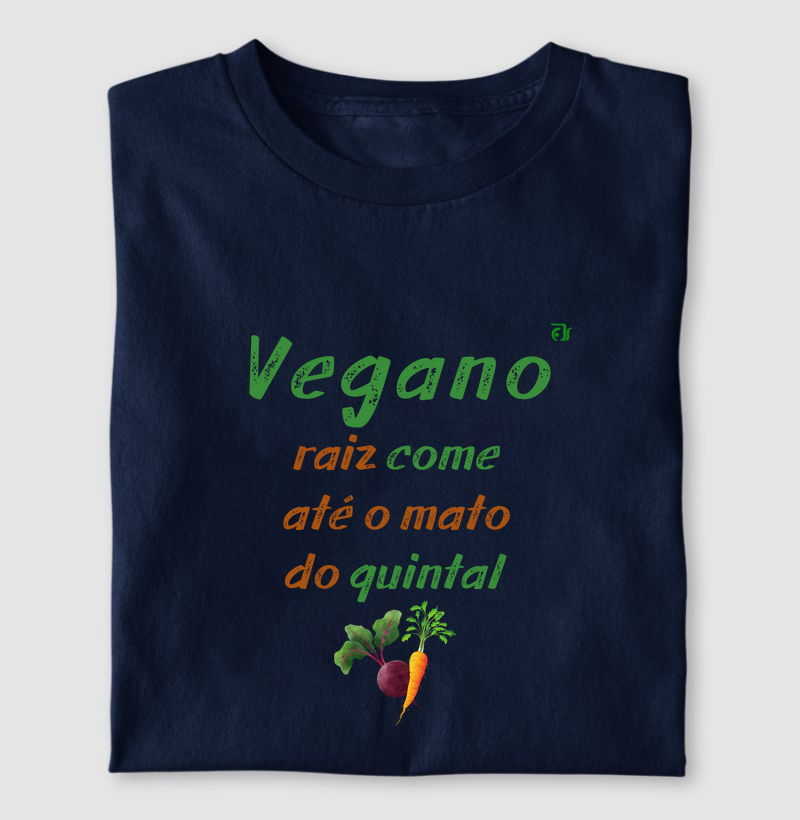 Vegano raiz come até o mato do quintal