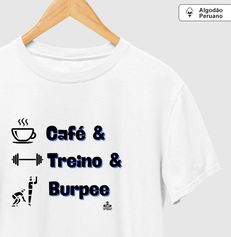 Café & Treino & Burpee