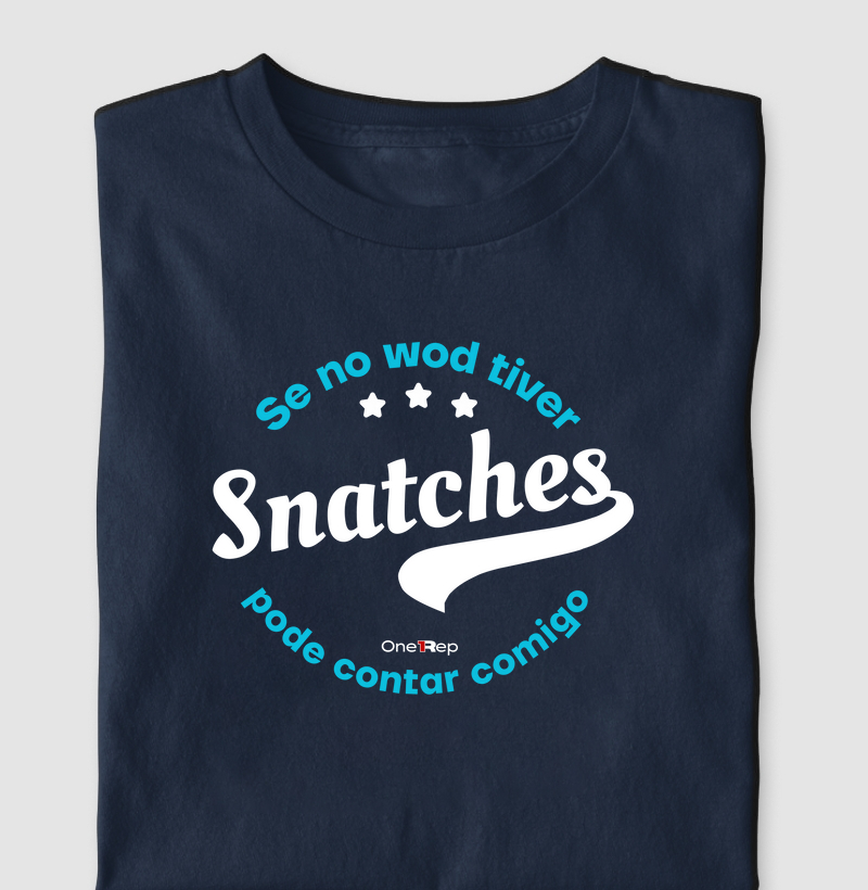 Se no wod tiver snatches pode contar comigo (Masc. e Fem.)