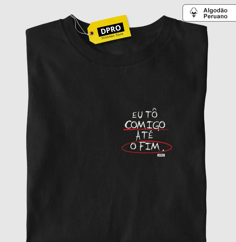 Eu tô comigo até o fim