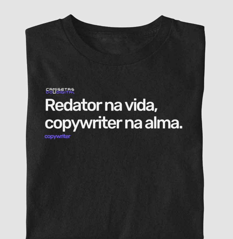 Redator na vida, copywriter na alma.
