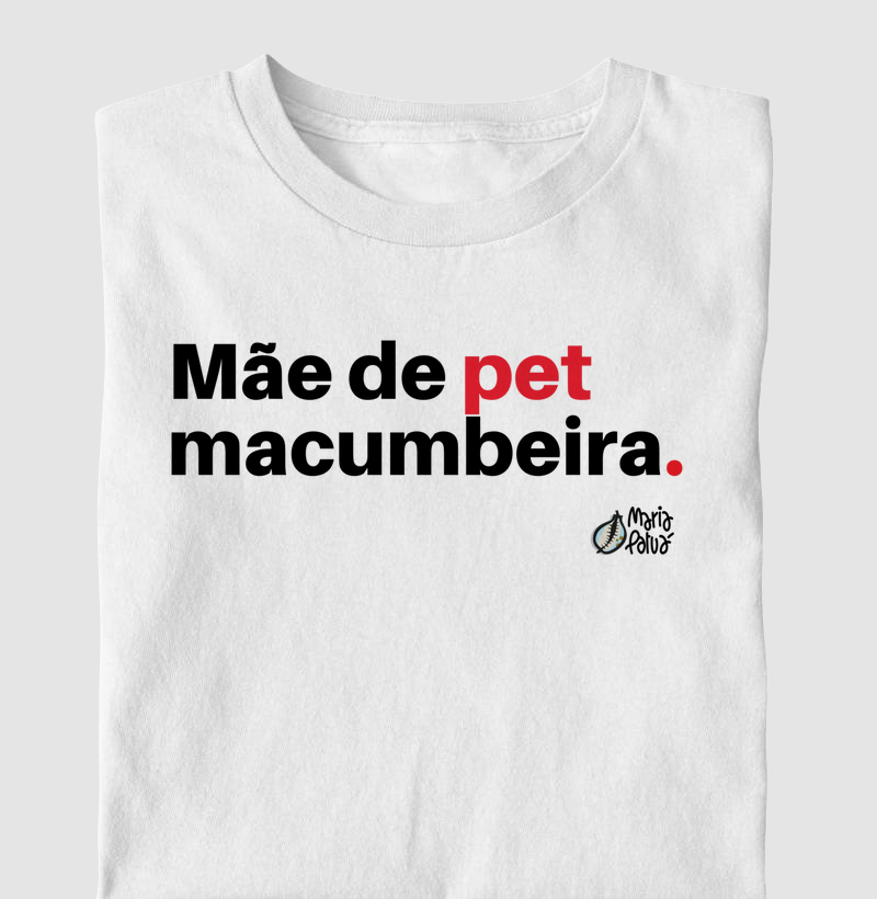 Mãe de Pet Macumbeira Maria Patuá