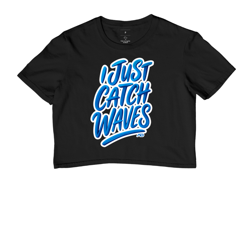 I Just Catch Waves