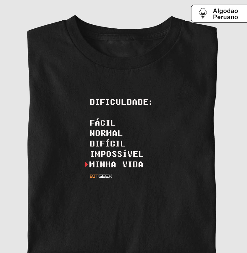 Camiseta Algodão Peruano Minha Dificuldade