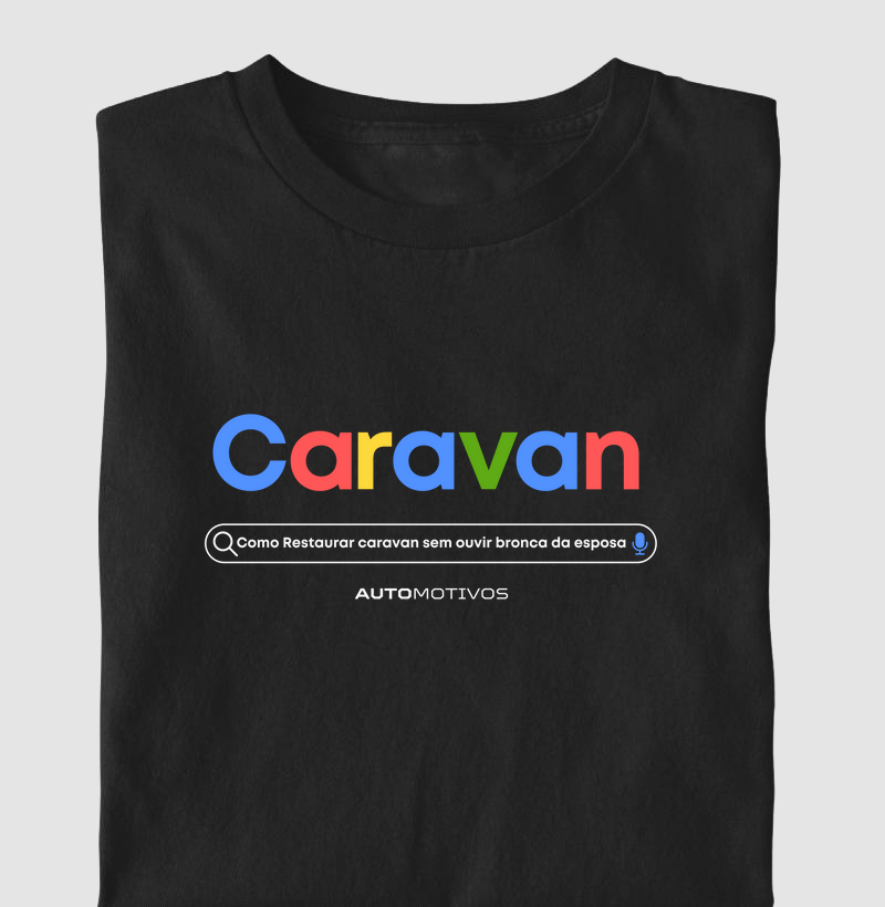 Caravan - Como Restaurar Sem Ouvir Bronca da Esposa