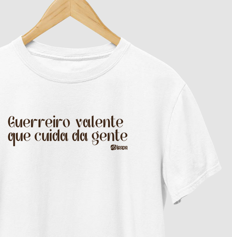 Guerreiro valente que cuida da gente