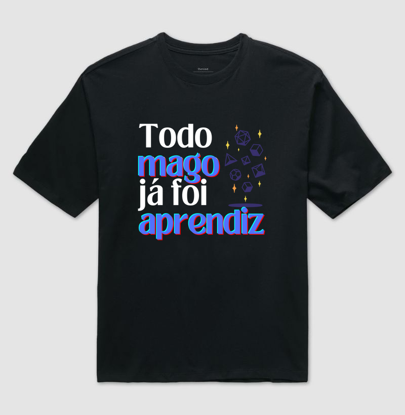 Todo mago já foi aprendiz
