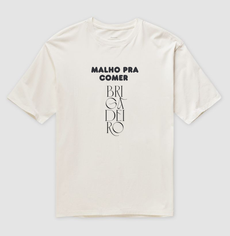 T-shirt malho pra comer brigadeiro