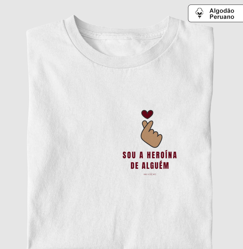 Sou A Heroína De Alguém