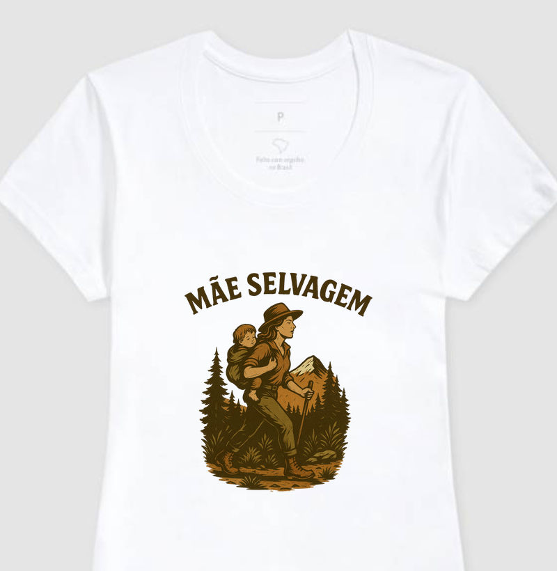 Mãe Selvagem!