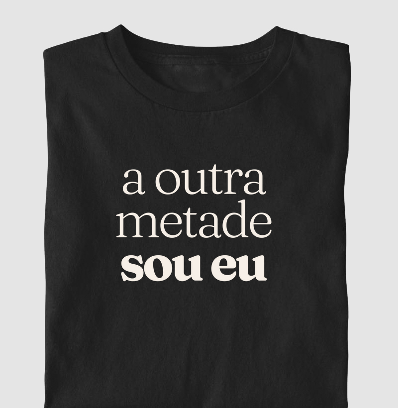 A Outra Metade Sou Eu!